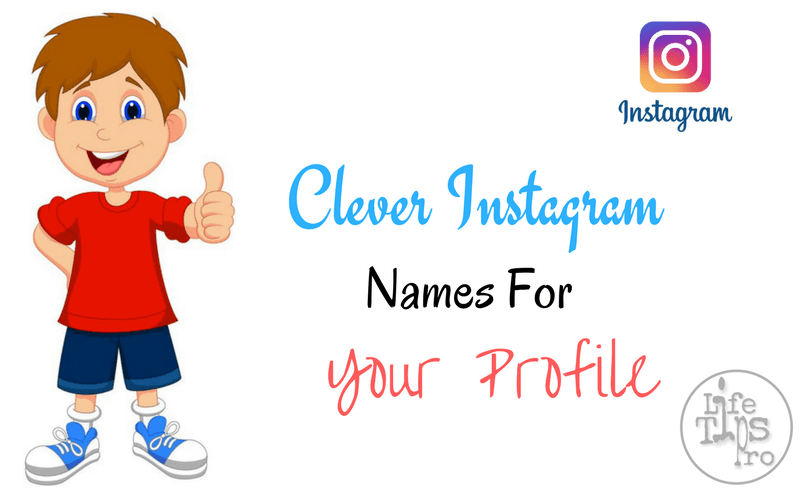 clever instagram names and captions for your profile