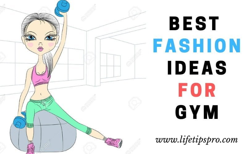 stylish and fashion ideas to wear for gym and workouts