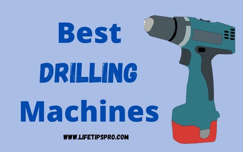 best drilling machines in india 2021